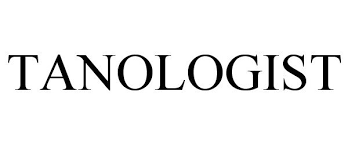 Tanologist